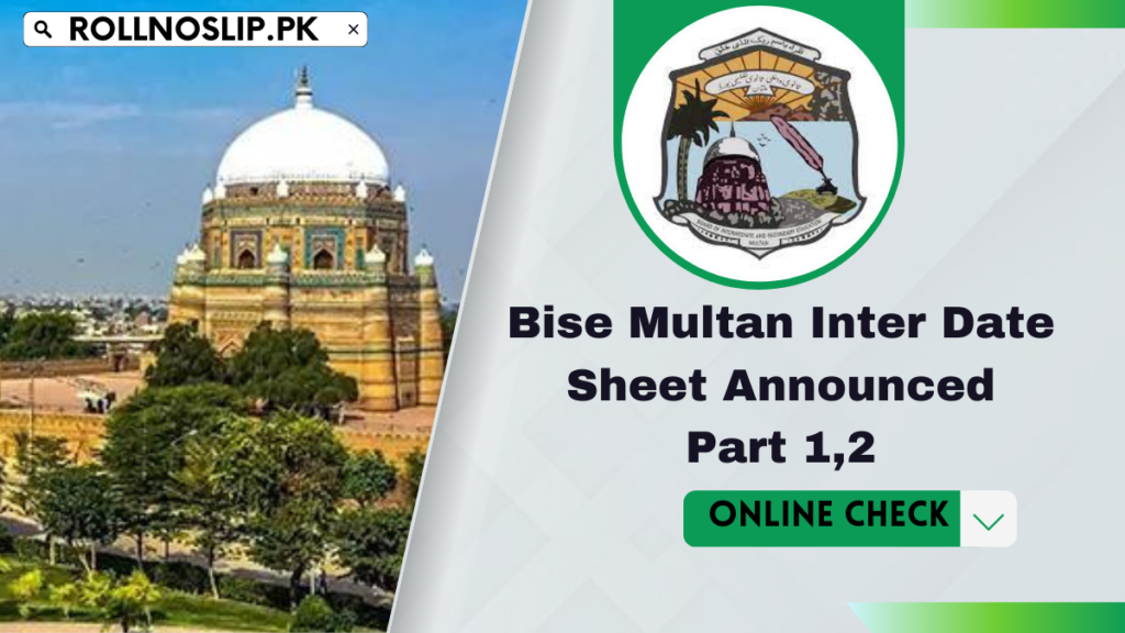 Bise Multan Inter Date Sheet 2024 Announced Part 1,2