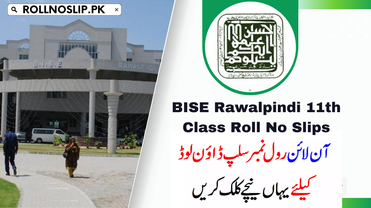 BISE Rawalpindi 11th Class Roll No Slips