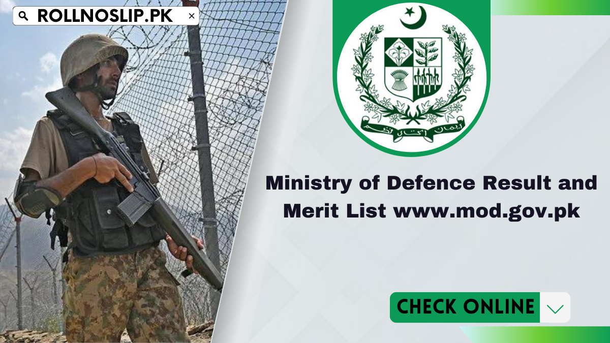 Ministry of Defence Result and Merit List www.mod.gov.pk