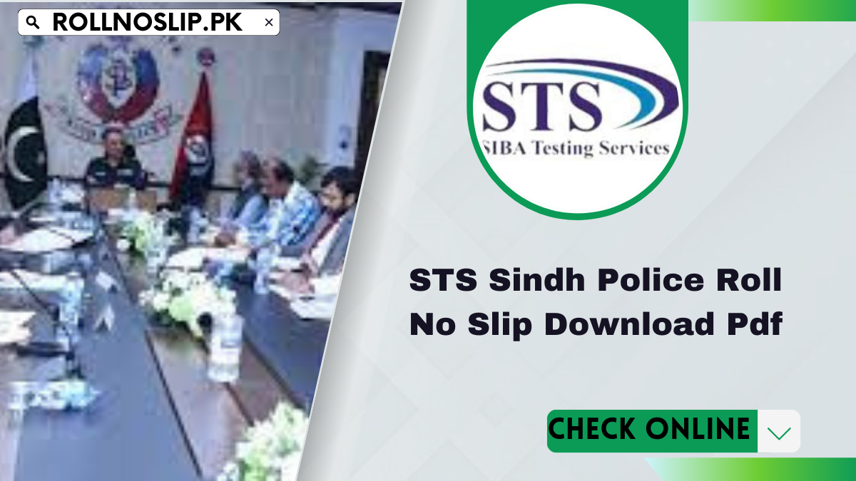 STS Sindh Police Roll No Slip Download Pdf