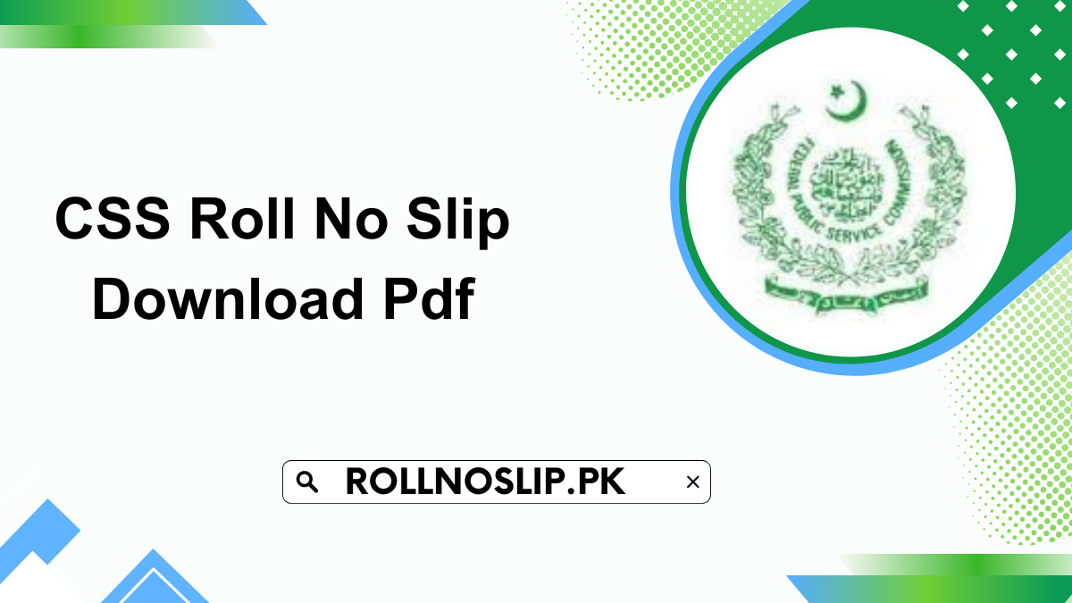 CSS Roll No Slip Download Pdf