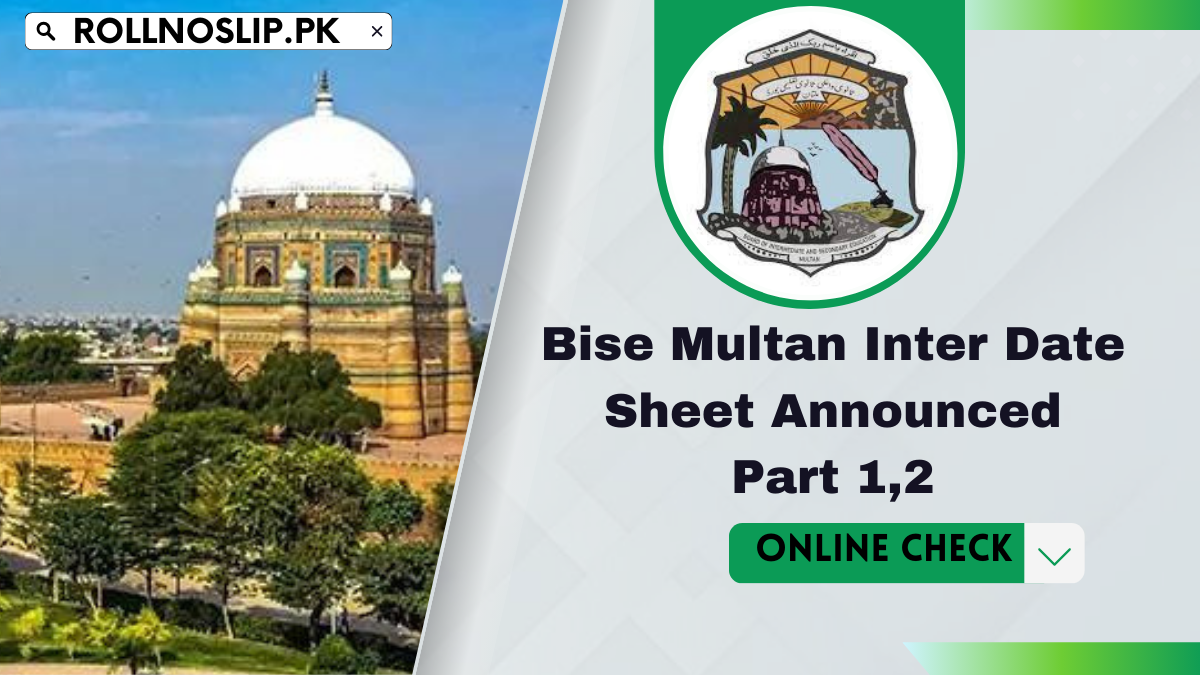 Bise Multan Inter Date Sheet Announced Part 1,2