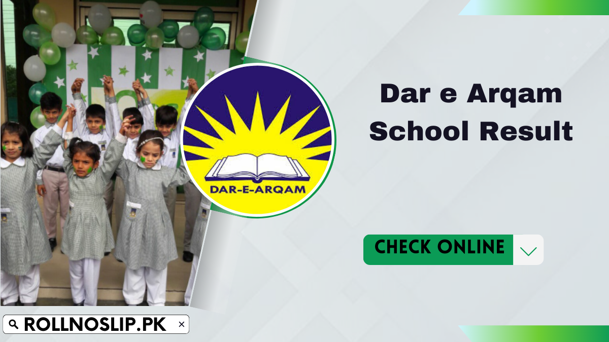 Dar e Arqam School Result