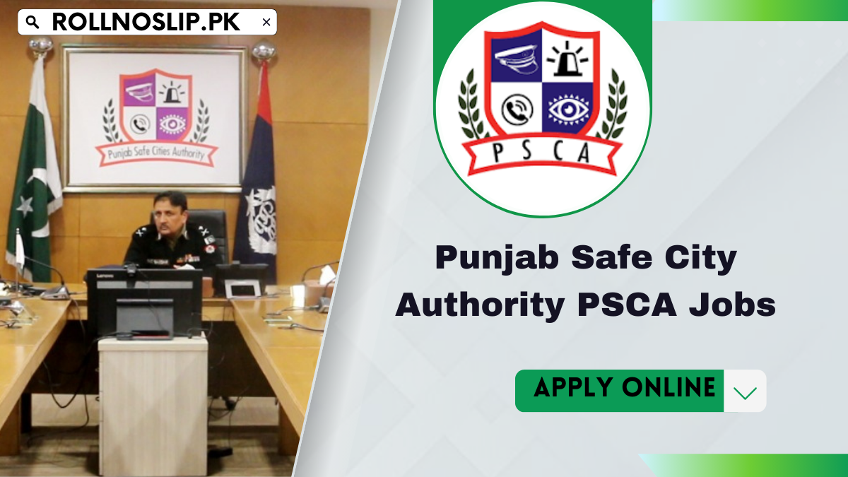 Punjab Safe City Authority PSCA Jobs