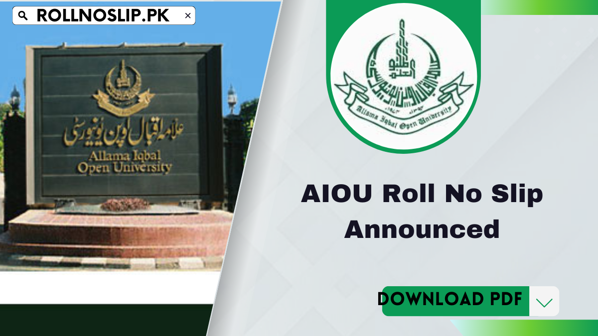 AIOU Roll No Slip Announced