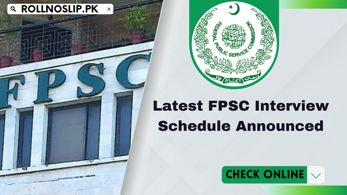 Latest FPSC Interview Schedule Announced