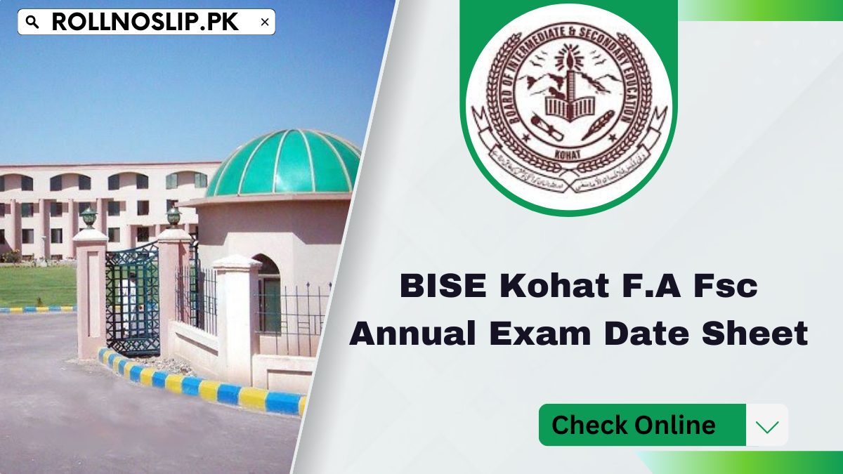 BISE Kohat F.A Fsc Annual Exam Date Sheet