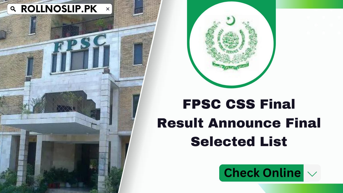 FPSC CSS Final Result Announce Final Selected List