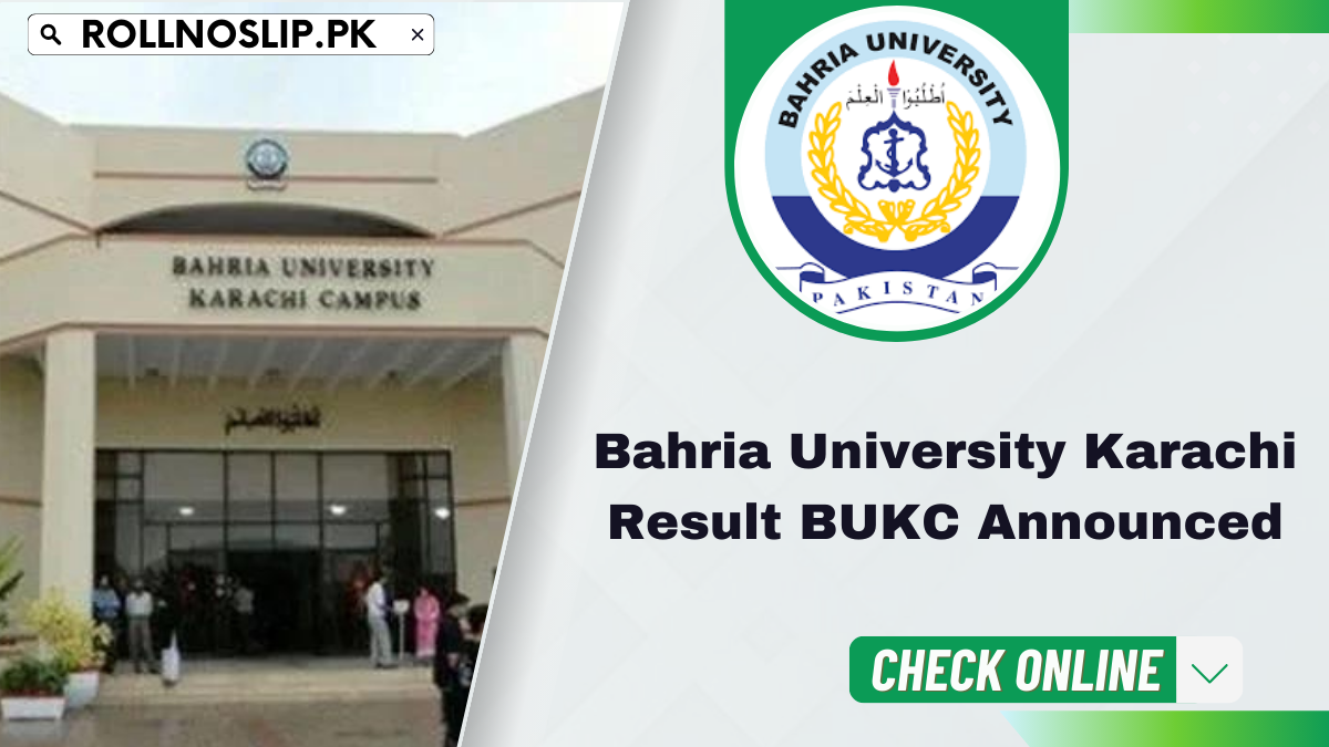 Bahria University Karachi Result BUKC Announced