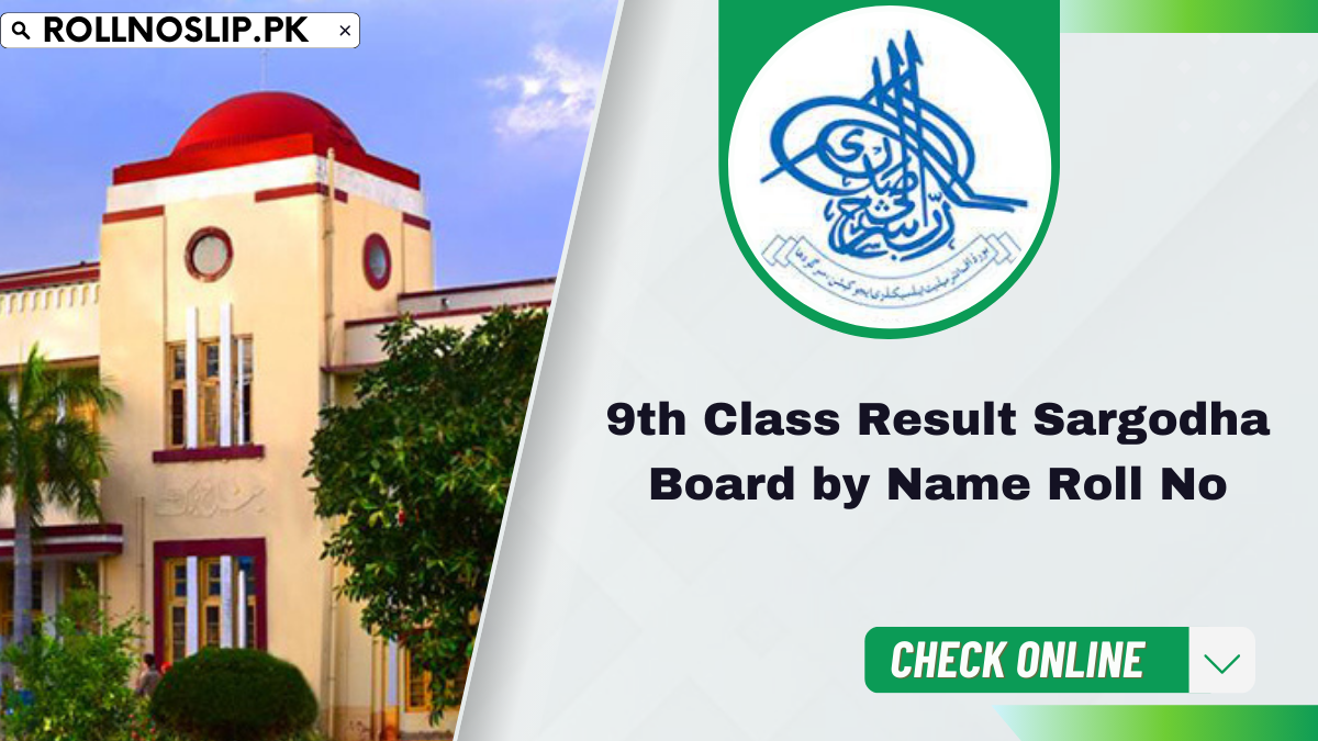 9th Class Result Sargodha Board by Name Roll No